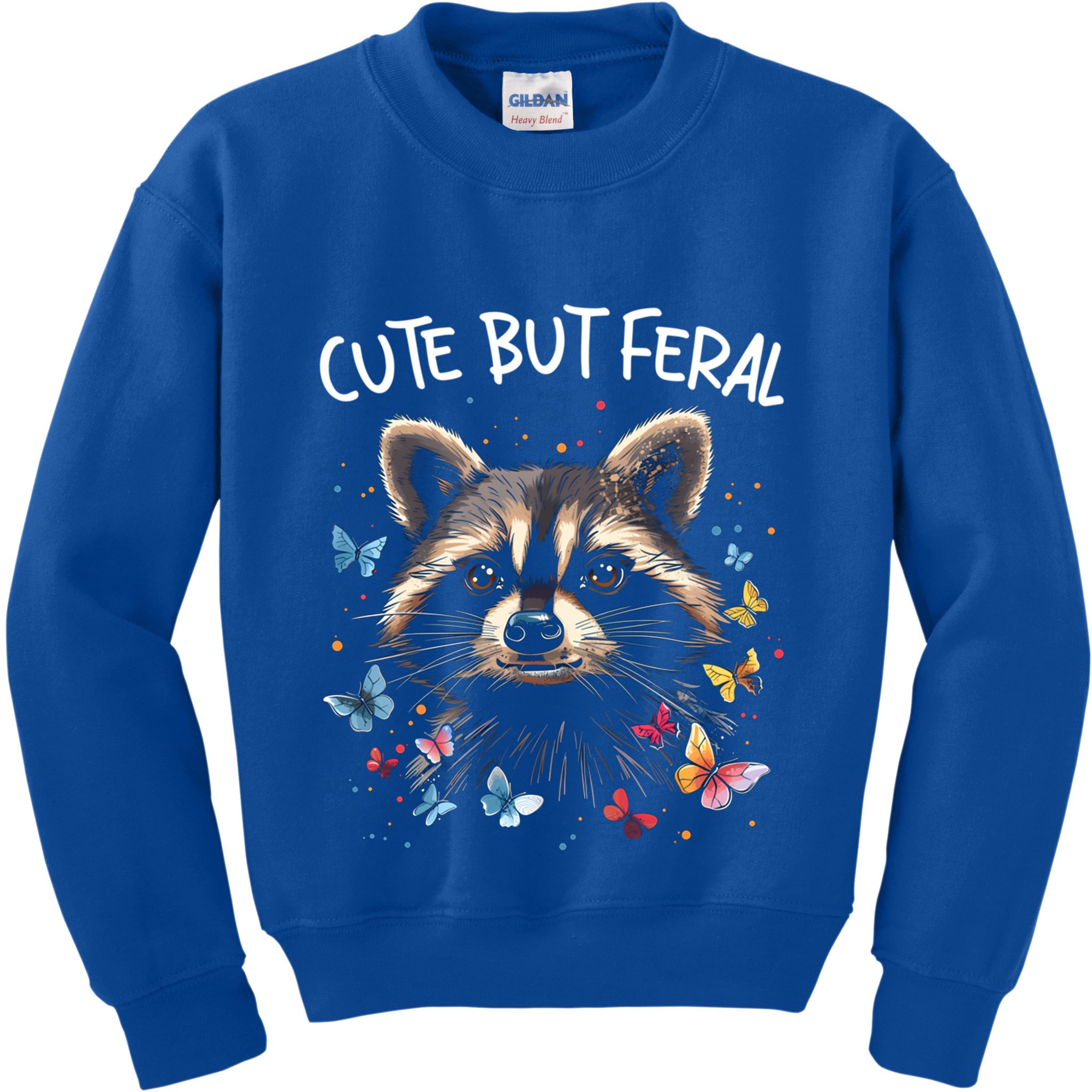 Cute But Feral Funny Raccoon Blue Butterfly Summer Gift Kids Sweatshirt