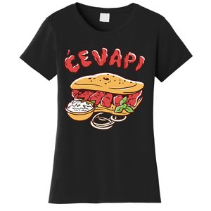 Cevapi Balkan Food Cevapcici Balkan Kitchen Cevape Women's T-Shirt