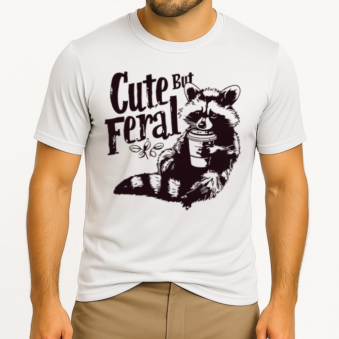Cute But Feral Meme Funny Raccoon Cooling Performance Crew T-Shirt