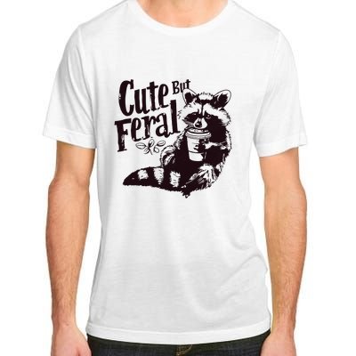 Cute But Feral Meme Funny Raccoon Adult ChromaSoft Performance T-Shirt