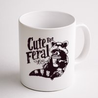 Cute But Feral Meme Funny Raccoon Mug
