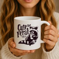 Cute But Feral Meme Funny Raccoon Mug