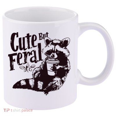 Cute But Feral Meme Funny Raccoon 11oz C Handle Ceramic Mug