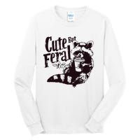 Cute But Feral Meme Funny Raccoon Tall Long Sleeve T-Shirt