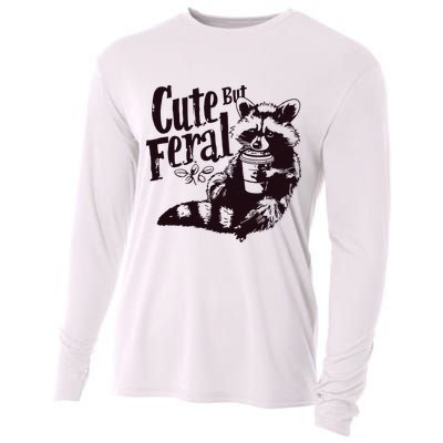 Cute But Feral Meme Funny Raccoon Cooling Performance Long Sleeve Crew