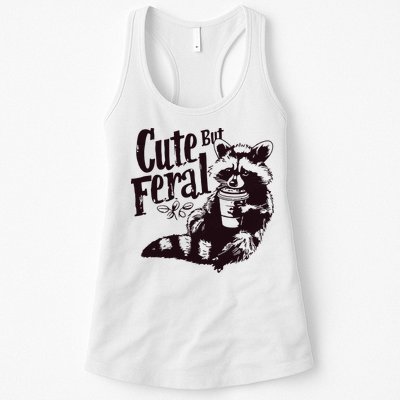 Cute But Feral Meme Funny Raccoon Womens Tank Top