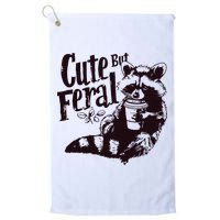 Cute But Feral Meme Funny Raccoon Golf Towel