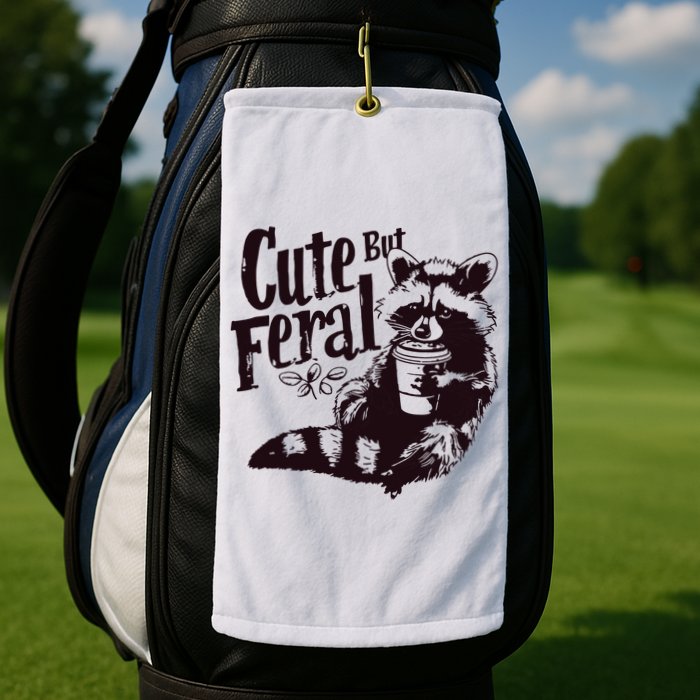 Cute But Feral Meme Funny Raccoon Golf Towel