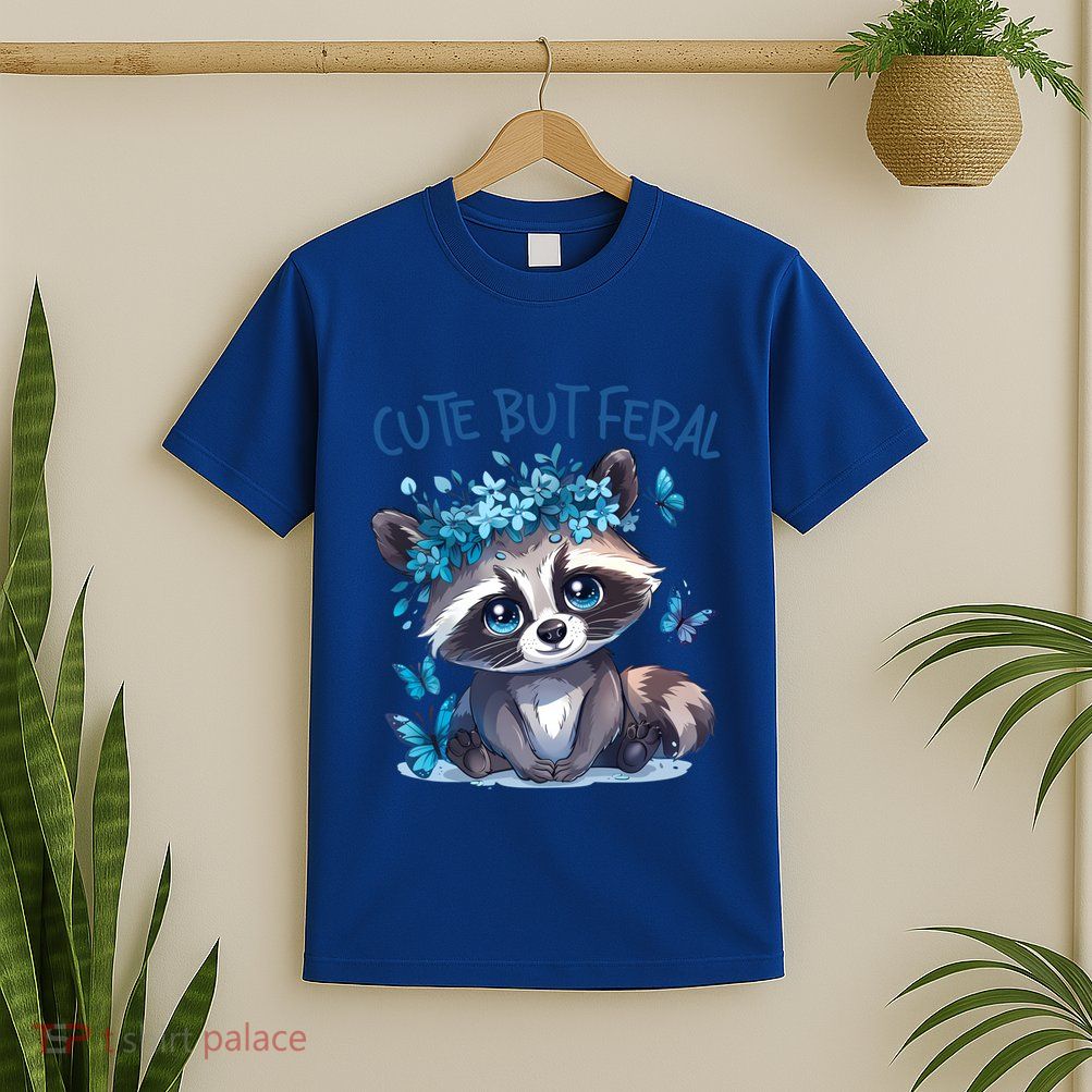Cute But Feral Funny Raccoon Blue Butterfly Summer Great Gift T-Shirt