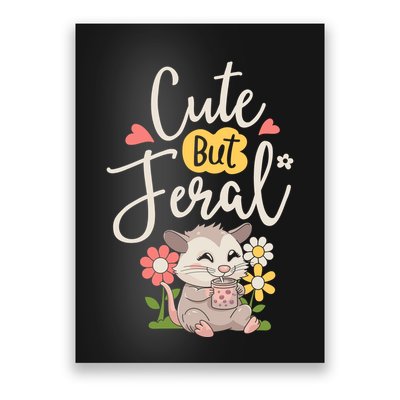 Cute But Feral Opossum Funny Possum Lovers Rodent Poster