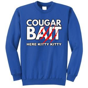 Cougar Bait Funny Halloween Costume Older Woman Younger Man Sweatshirt