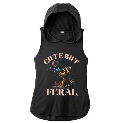 Cute But Feral Funny Raccoon Catching Butterfly Summer Gift Ladies PosiCharge Tri-Blend Wicking Draft Hoodie Tank