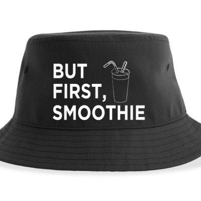 Cool But First Smoothie Fruit Lover Fitness Junkies Gift Great Gift Sustainable Bucket Hat