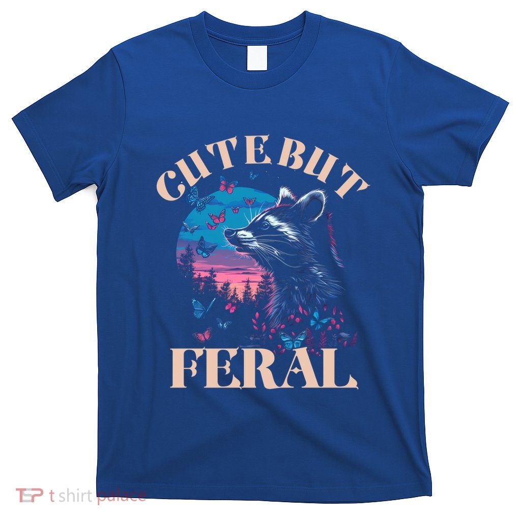 Cute But Feral Funny Raccoon Catching Butterfly Summer Gift T-Shirt