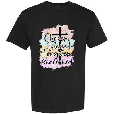 Chosen Blessed Forgiven Redeemed Christian Cross Jesus Cute Garment-Dyed Heavyweight T-Shirt