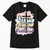 Chosen Blessed Forgiven Redeemed Christian Cross Jesus Cute Tall T-Shirt