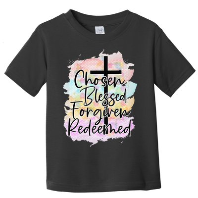 Chosen Blessed Forgiven Redeemed Christian Cross Jesus Cute Toddler T-Shirt