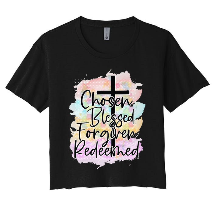 Chosen Blessed Forgiven Redeemed Christian Cross Jesus Cute Women's Crop Top Tee