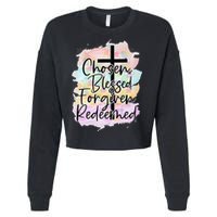 Chosen Blessed Forgiven Redeemed Christian Cross Jesus Cute Cropped Pullover Crew