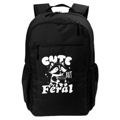 Cute But Feral Raccoon Funny Sarcastic Quote Backpack