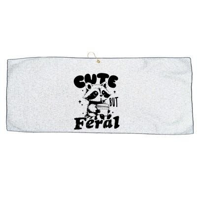 Cute But Feral Raccoon Funny Sarcastic Quote Large Microfiber Waffle Golf Towel