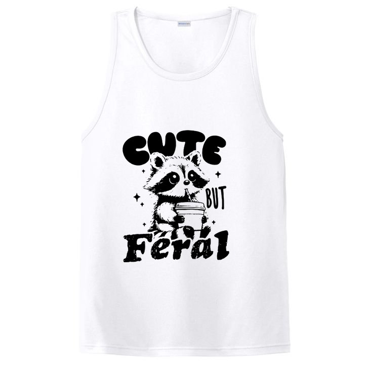 Cute But Feral Raccoon Funny Sarcastic Quote PosiCharge Competitor Tank