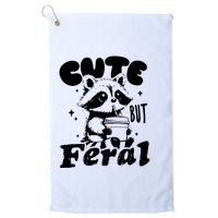 Cute But Feral Raccoon Funny Sarcastic Quote Golf Towel