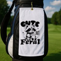 Cute But Feral Raccoon Funny Sarcastic Quote Golf Towel