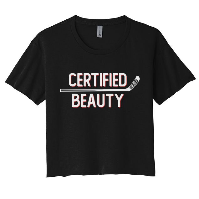 Certified Beauty Funny Ice Hockey Slang Wheel Snipe Celly Gift Crop Top