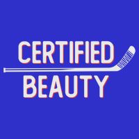 Certified Beauty Funny Ice Hockey Slang Wheel Snipe Celly Gift Toddler Hoodie