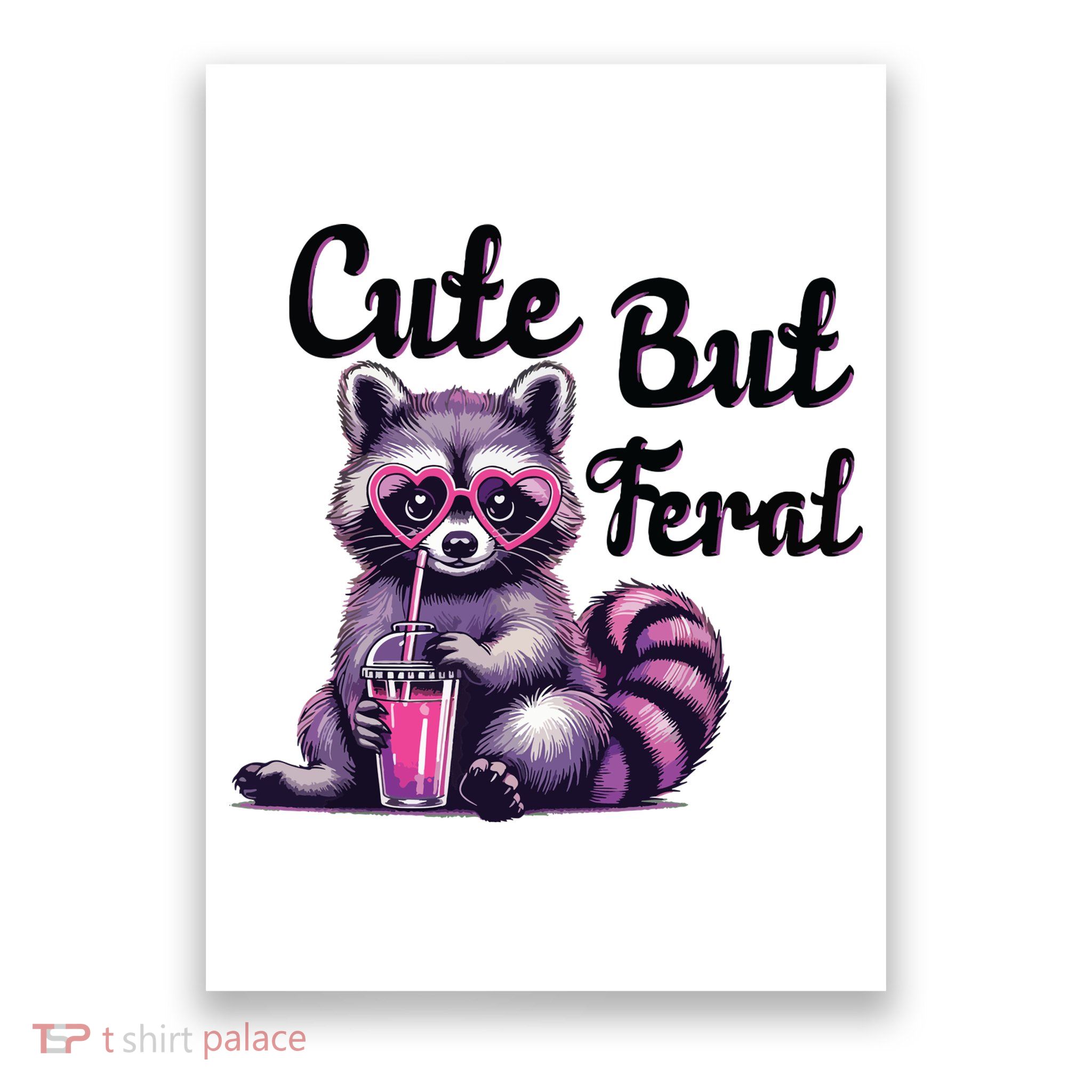 Cute But Feral Raccoon Funny Meme Poster