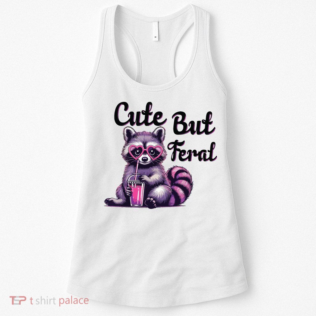 Cute But Feral Raccoon Funny Meme Womens Tank Top