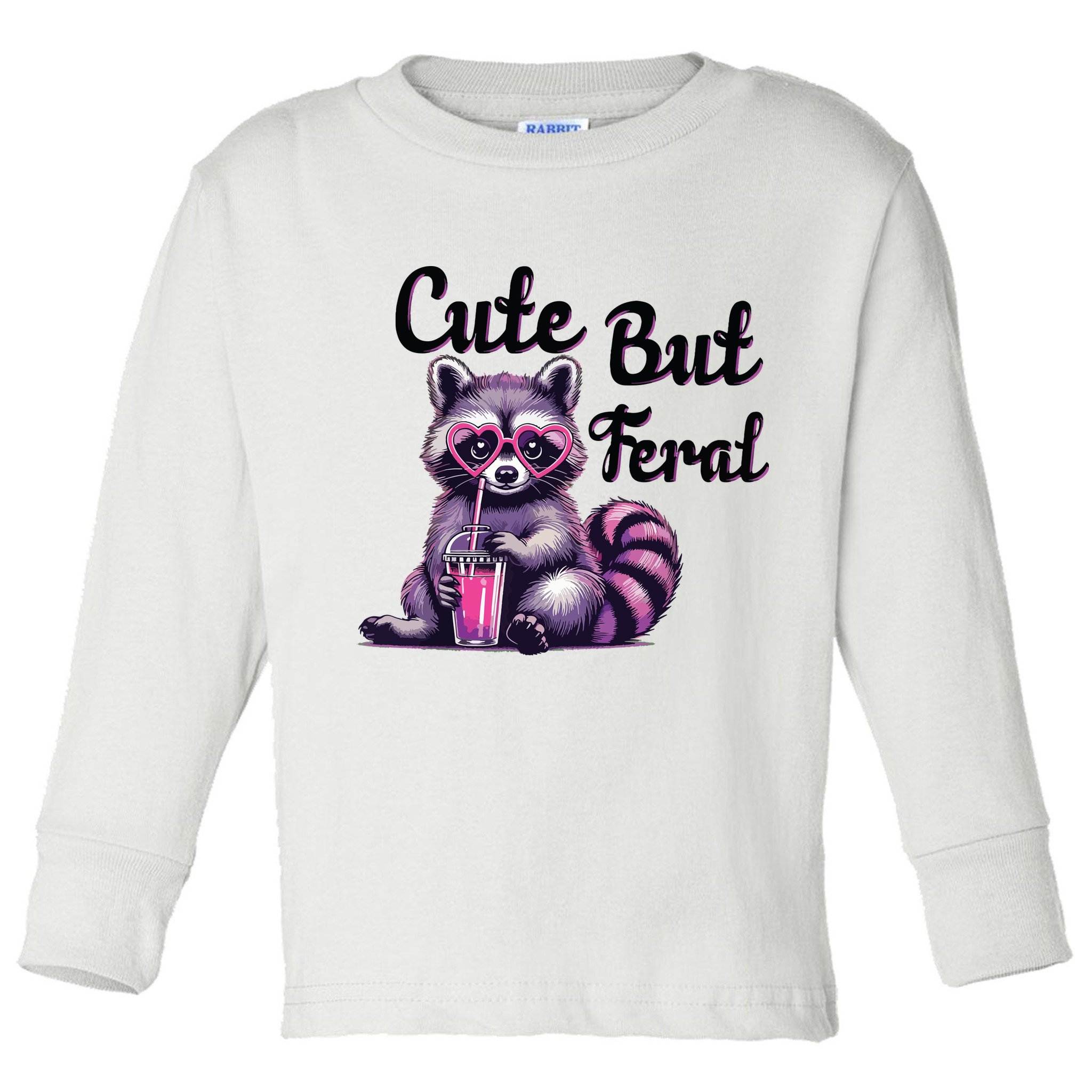 Cute But Feral Raccoon Funny Meme Toddler Long Sleeve Shirt