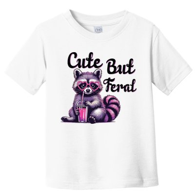 Cute But Feral Raccoon Funny Meme Toddler T-Shirt