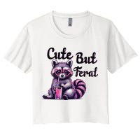 Cute But Feral Raccoon Funny Meme Crop Top