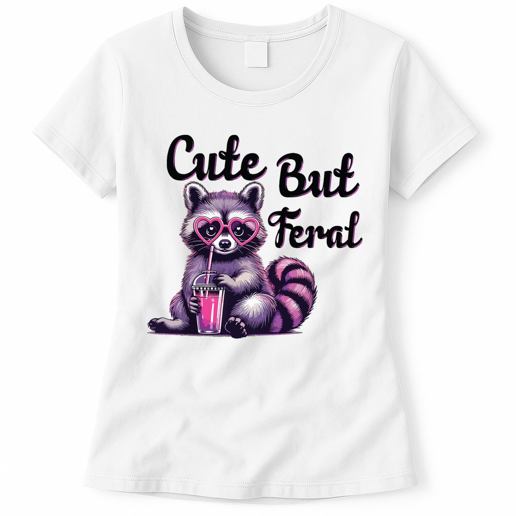Cute But Feral Raccoon Funny Meme Womens T-Shirt
