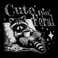 Cute But Feral Funny Raccoon Meme Love Coffee Gift Cooling Performance Crew T-Shirt
