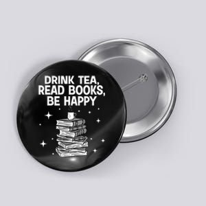 Cool Books For Men Women Tea Book Lovers Reading Bookworm Button