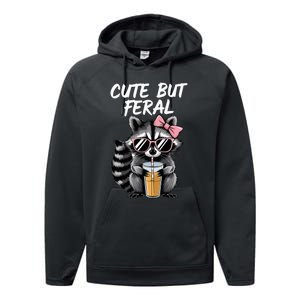 Cute But Feral Raccoon Performance Fleece Hoodie