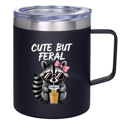 Cute But Feral Raccoon 12oz Stainless Steel Coffee Mug