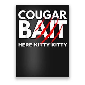 Cougar Bait Funny Halloween Costume Older Woman Younger Man Poster