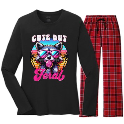 Cute But Feral Funny Trash Panda Gift Women's Long Sleeve Flannel Pajama Set 