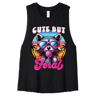 Cute But Feral Funny Trash Panda Gift Women's Racerback Cropped Tank