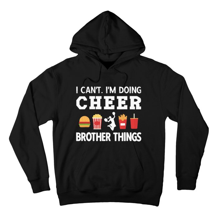 Cheer Bro Funny Cheerleading Brother Of A Cheerleader Hoodie