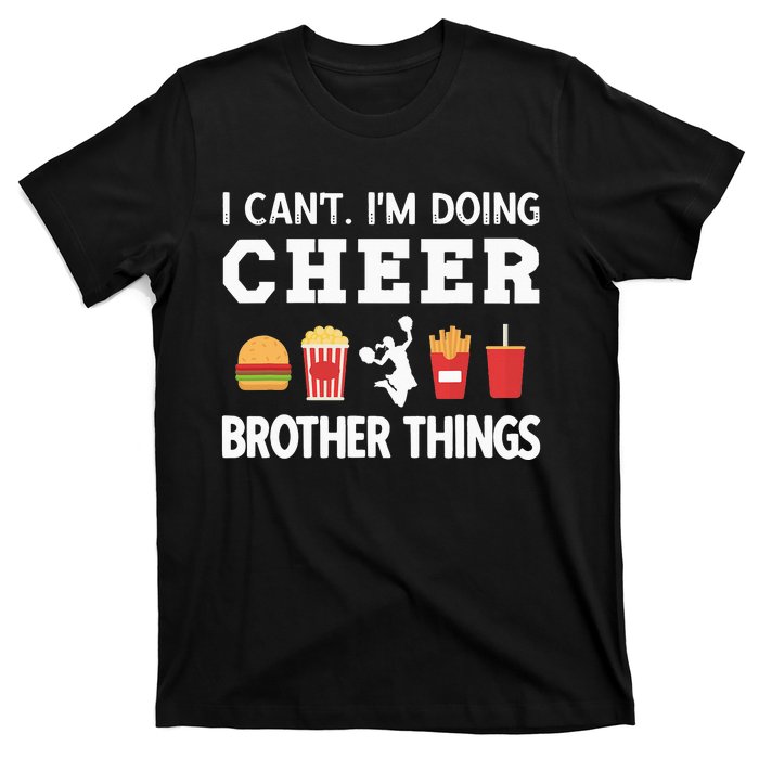 Cheer Bro Funny Cheerleading Brother Of A Cheerleader T-Shirt