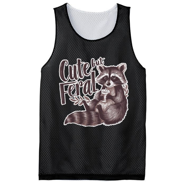 Cute But Feral Funny Raccoon Memes Coffee Raccoon Opossum Mesh Reversible Basketball Jersey Tank