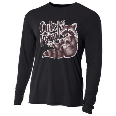 Cute But Feral Funny Raccoon Memes Coffee Raccoon Opossum Cooling Performance Long Sleeve Crew