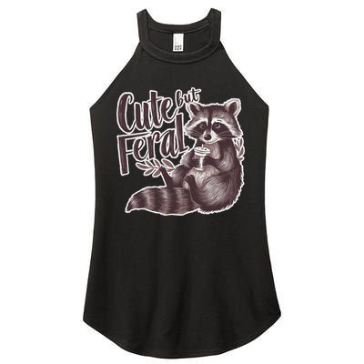 Cute But Feral Funny Raccoon Memes Coffee Raccoon Opossum Women's Perfect Tri Rocker Tank