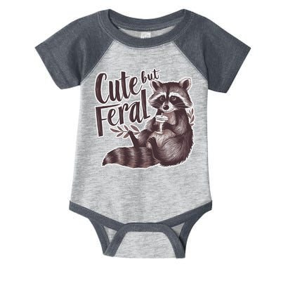 Cute But Feral Funny Raccoon Memes Coffee Raccoon Opossum Infant Baby Jersey Bodysuit