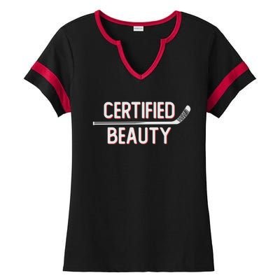 Certified Beauty Funny Ice Hockey Slang Wheel Snipe Celly Cool Gift Ladies Halftime Notch Neck Tee